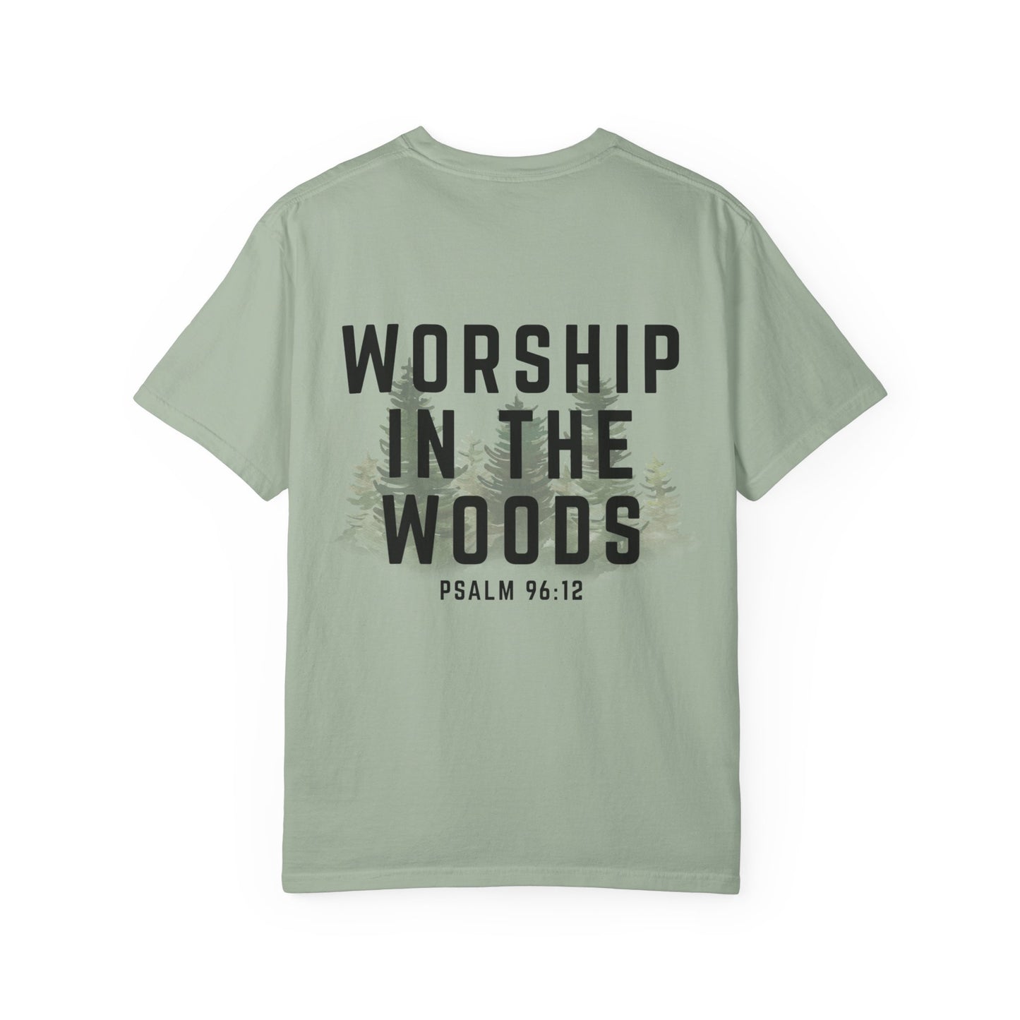 Worship in the Woods - Comfort Colors T-shirt
