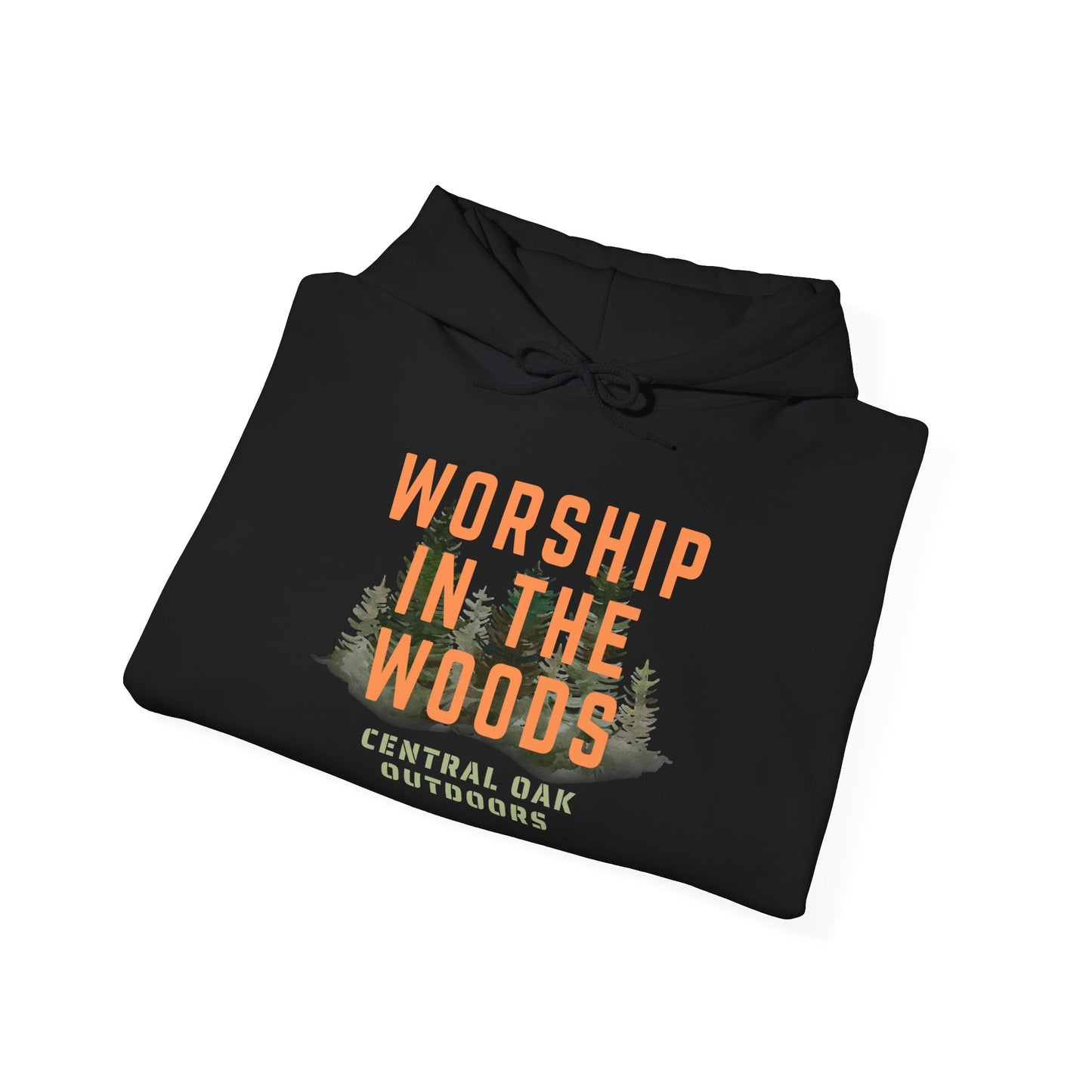 Worship in the Woods Hunting Hoodie